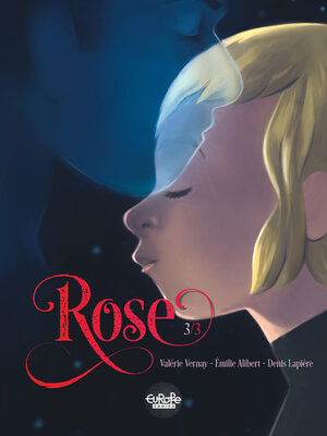 cover image of Rose--Volume 3--1+1=1